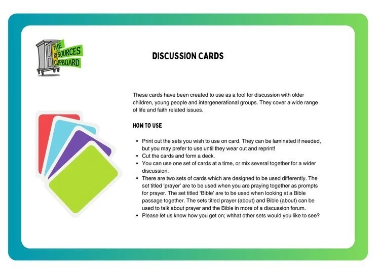 Discussion Cards*Print, cut and use this set of discussion cards with children, young people and intergenerational groups, covering a wide range of topics from school to prayer, tech to relationships.