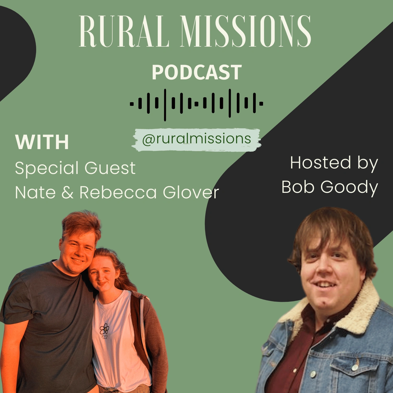 The Rural Missions Podcast - Rebecca & Nate Glover