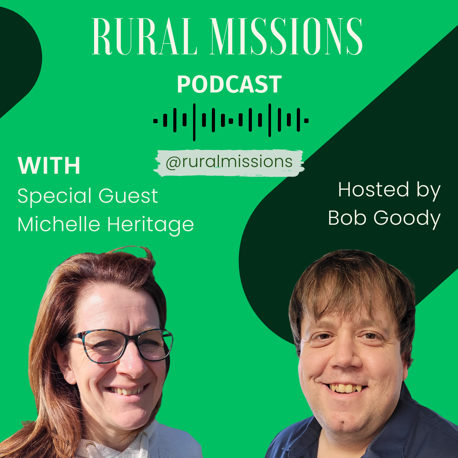 The Rural Missions Podcast - Michelle Heritage