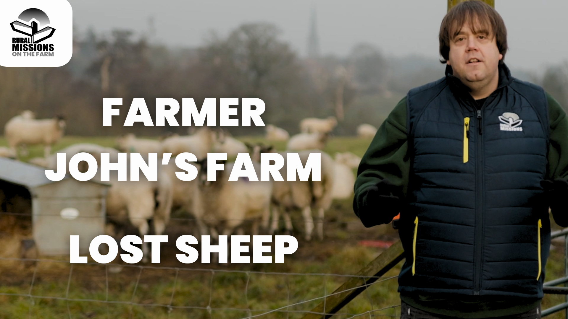 The Lost Sheep - Farmer John's Farm