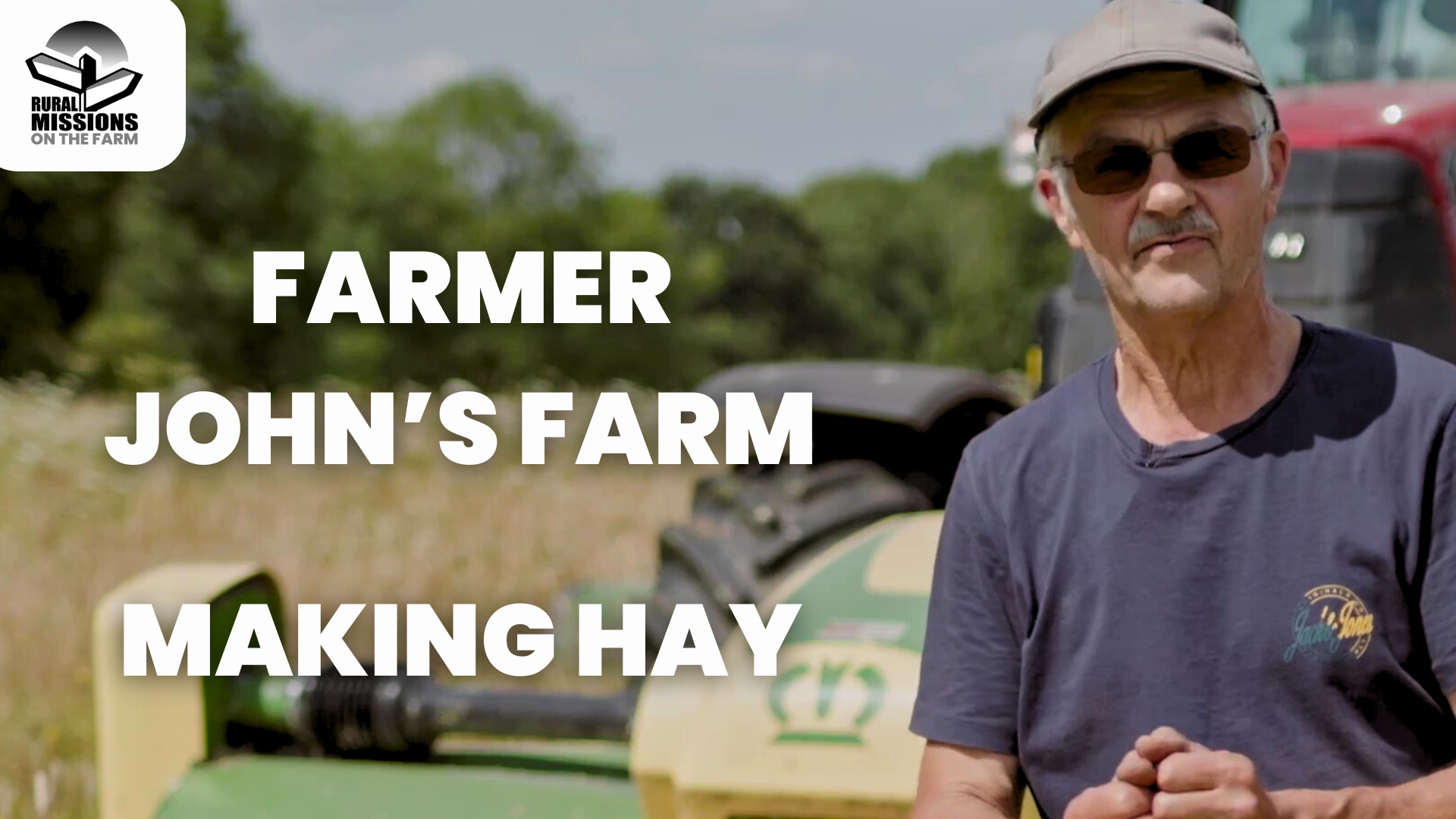Making Hay - Farmer John's Farm