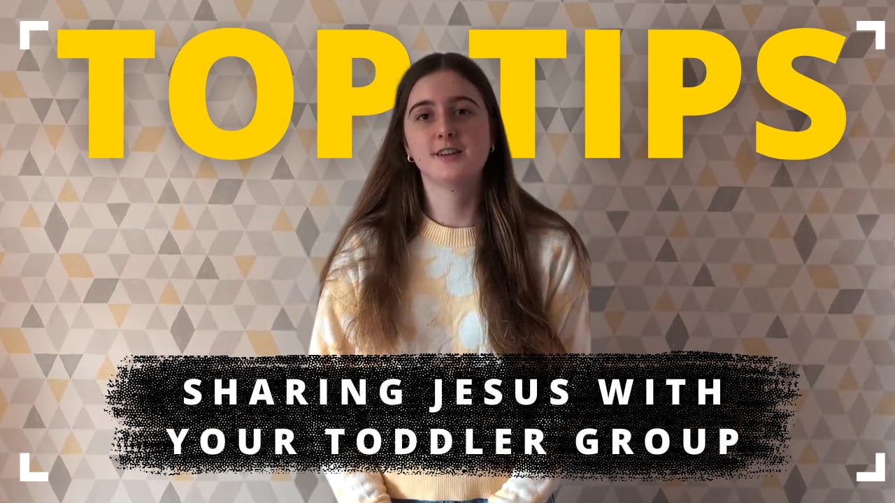 Toddler Groups - Sharing Jesus with your toddler group
